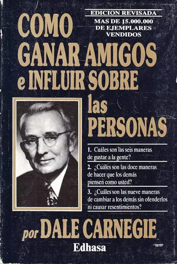 Como Ganar Amigos e Influir sobre las Personas - Dale Carnegie