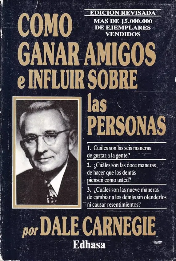 Como Ganar Amigos e Influir sobre las Personas - Dale Carnegie