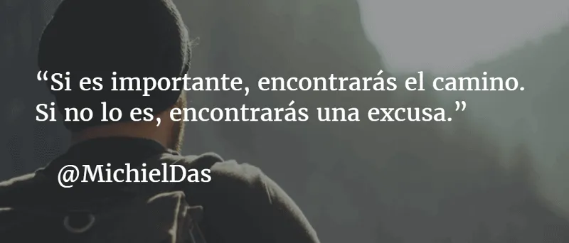 Si es importante encontrarás el camino - Michiel Das